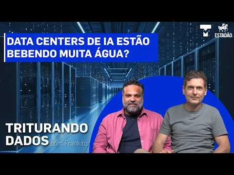 Avanço da IA vai acabar com a água do planeta? | Triturando Dados #3