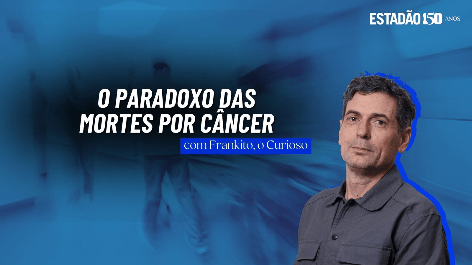 O PARADOXO DAS MORTES POR CÂNCER